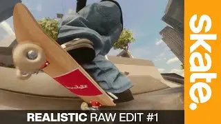 skate. | Realistic Raw Clips 1