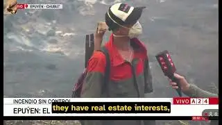 Argentinian on the Patagonia forest fires: 