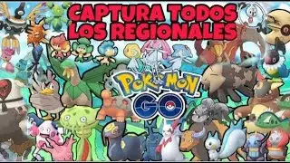 UBICACI&Oacute;N DE TODOS los REGIONALES de Pok&eacute;mon GO! &iexcl;D&oacute;nde y c&oacute;mo capturarlos! #pokemongo