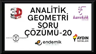 Analitik Geometri Soru Çözümü-20 (Beş Farklı Yayından) (Dönüşüm Geometrisi Dahil)