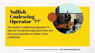 What's the Nullish Coalescing operator? #thetechzone #javascript ##NullishCoalescingoperator