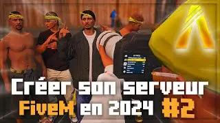 CR&Eacute;ER SON SERVEUR FIVEM EN 2024 #2 : ESX Framework