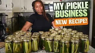 Introducing a Brand NEW Pickle Recipe | Building My Pickle Business