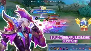 BUILD TERBARU LEOMORD OP PARAH CUY!!! - MOBILE LEGEND 