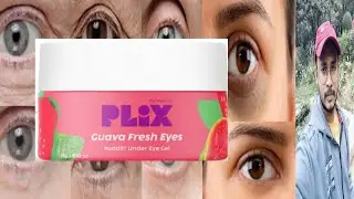 Plix Guava Under Eye Gel | Honest Review