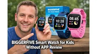 ⌚ BIGGERFIVE Smart Watch for Kids Without App Review &ndash; Simple & Safe Design Worth It? 🧒