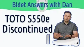 TOTO S550e Discontinued - The Best Bidet Is GONE?!? - BAwD