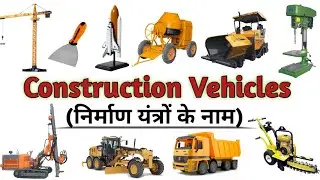 Learn 20 Construction Vehicles Names for kids🚜🚧 | Fun learning video for toddlers & Preschoolers