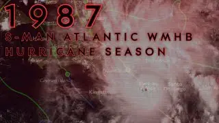 1987 S-MAN Atlantic What-Might-Have-Been Hurricane Season Animation