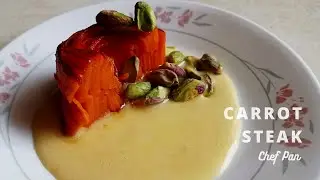 Carrot Steak (from Worth It) | Chef Pan