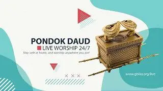 Pondok Daud Online 24 jam | Gereja Keluarga Allah