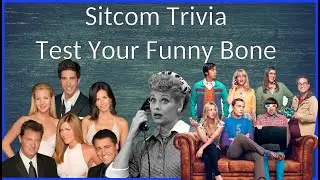 Do You Enjoy a Laugh? TV Sitcom Trivia | Funny TV Shows