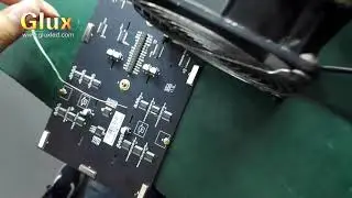 Glux LED Screen Board IC Chip Changing Demonstration
