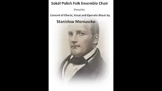 Concert of Choral, Vocal and Operatic Music by Stanisław Moniuszko, 2025