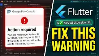 How to Upgrade Flutter to Target SDK 36 (Android 16 API)