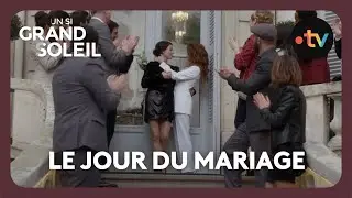 Un si grand soleil - Episode 640 (Saison 3) | Le jour du mariage
