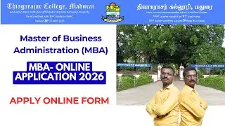 Thiagarajar College, Madurai MBA Admission 2026 | Online Application Process & Details | Madurai