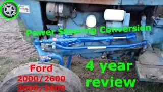 4 Year Review Power Steering Conversion Ford 2000 2600 3000 3600