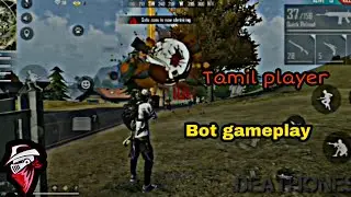 Free Fire - Bot Gameplay II DeathOnes || Team DO || Free Fire tamil lukoke