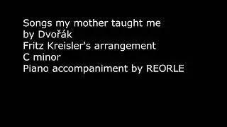 Piano accompaniment: Dvor&aacute;k/Kreisler - Songs my mother taught me