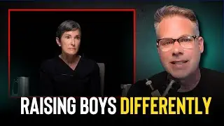 Why You Must Raise Your Boys Differently (Erica Komisar Reaction)