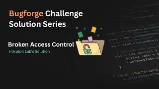 7. Broken Access Control - Account Takeover : Bugforge Web Hacking Challenge (Step-by-Step Solution)