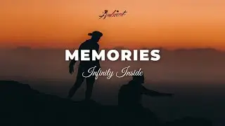 Infinity Inside - Memories [ambient cinematic newage]