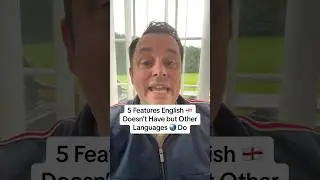 5 features #english doesn&rsquo;t have but other #languages do. #linguistics #language