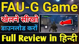 Faug gameplay| FAUG game kaise download kare | FAUG game full review in Hindi |FAUG game kaise khele
