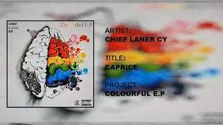 Chief Laner Cy - Caprice