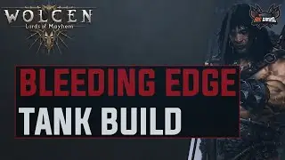 [ - Wolcen - ] Bleeding Edge - Tank Build (1.0.11.0)