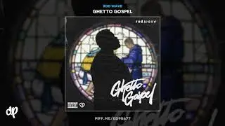 Rod Wave - Cuban Links (feat. Kevin Gates) [Ghetto Gospel]