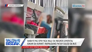 Babaye’ng OFW nga niuli sa Negros Oriental, napalgang patay sulod sa bus | Balitang Bisdak
