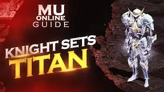 Mu Online Guide | Titan Set