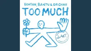 Too Much