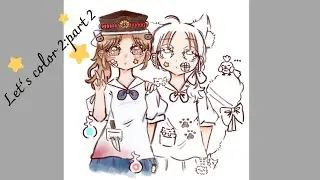 Let&rsquo;s color 2✨:part 2 Sorry for not posting yesterday again😭I need to go to school&hellip;