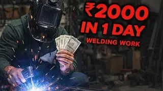 Welding Ka Kaam | ₹2000 Ek Din Ki Kamai 💸 | Real Workshop |🔥Welding Work Reality 💸 | Ek Din Ki Kamai