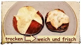Tutorial: So wird dein hartes, trockenes Br&ouml;tchen/Brot wieder frisch und weich!🍞🥨🥯😍