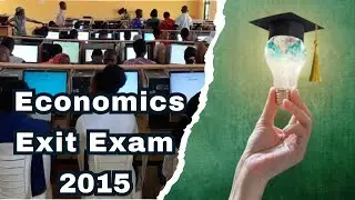 Exit Exam 2015 - Economics Department | The Man of IT