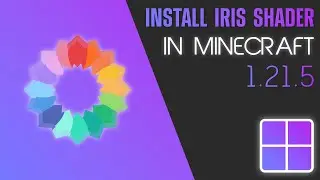How To Install Iris Shaders In Minecraft 1 21 - Full Guide