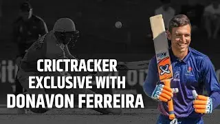 CricTracker exclusive with Donavon Ferreira