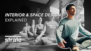 Interior & Space Design 101 | Learn with STRATE School of Design