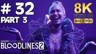 Werk Heiliger Unschuld Part 3 [Deutsch 8K] E32 - Lets Play: Vampire: The Masquerade &ndash; Bloodlines 2