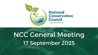 National Conservation Council General Meeting  | 17 September 2025