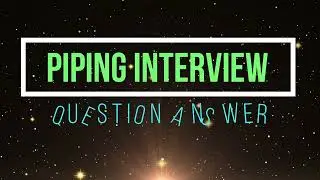 Piping Interview Question & Answer#interview #questions #viral 