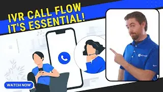 IVR Call Flow - What it is, Benefits & Best Practices