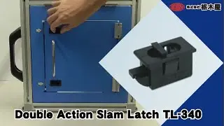 Double Action Slam Latch TL-340