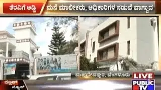Bangalore Encroachment Clearance: Argument Between House Owners & Officials