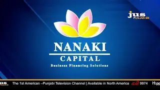 Nanaki Capital Business Financing Solutions ||Jyoti Singh || Jus Punjabi