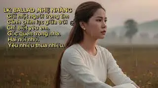 Lk ,ballad,nhẹ nhàng,chị tạp hóa,officai